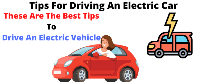 best-tips-for-driving-an-electric-car